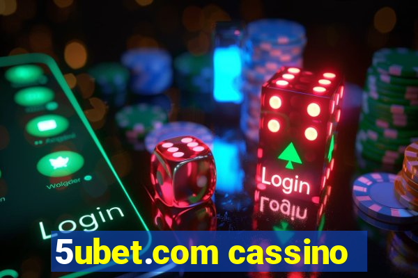 5ubet.com cassino